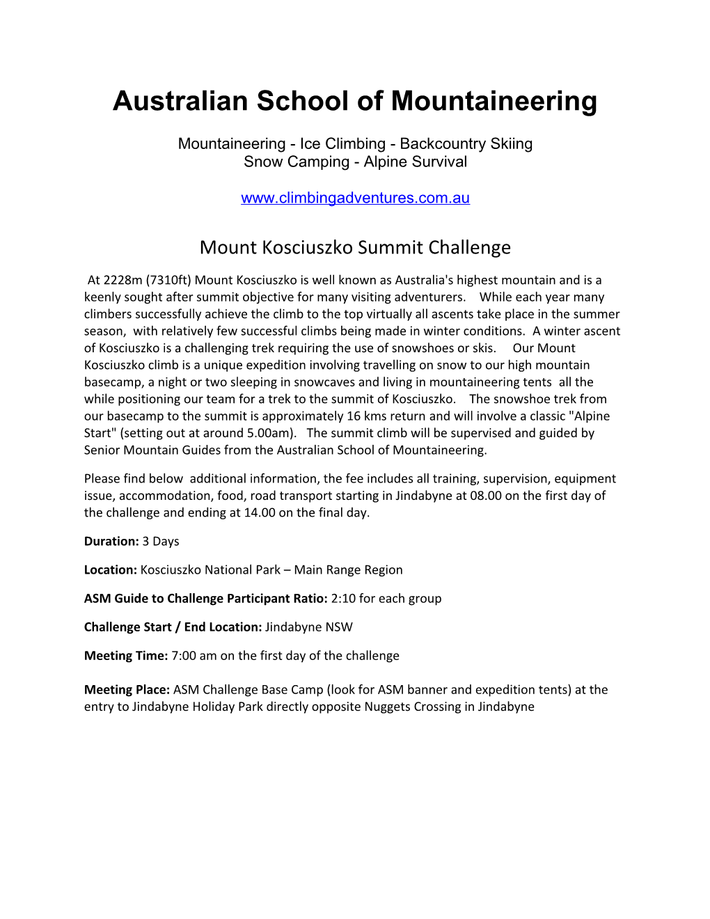 Australian School of Mountaineering Mountaineering - Ice Climbing - Backcountry Skiing