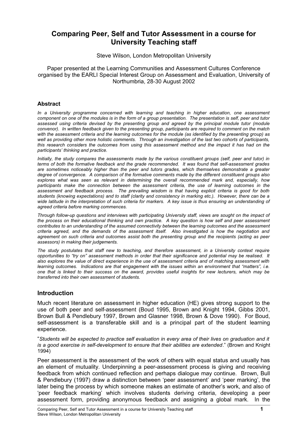 Comparison of Peer, Self and Tutor Assessment with University Teaching Staff