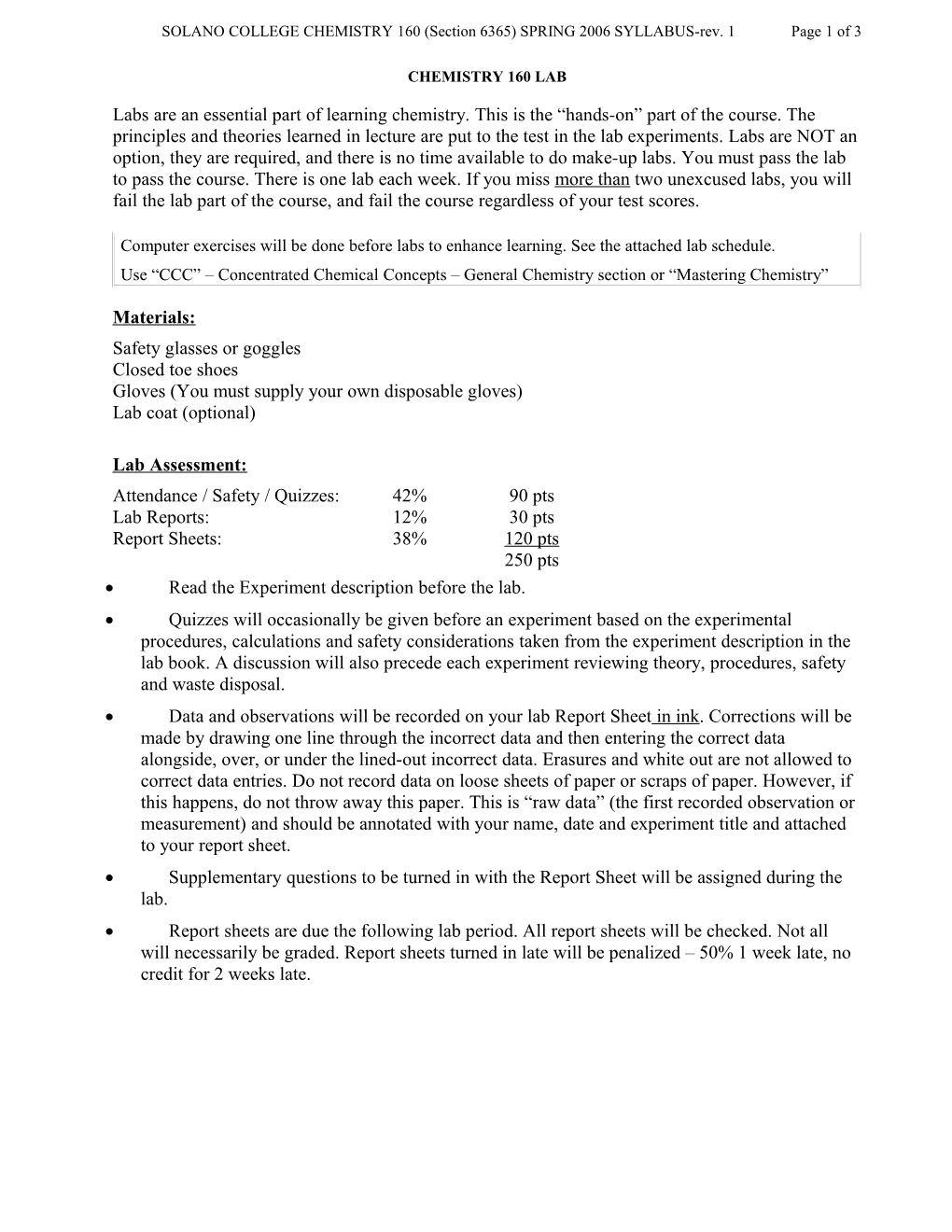 SOLANO COLLEGE CHEMISTRY 160 (Section 6365) SPRING 2006 SYLLABUS-Rev. 1Page 1 of 3