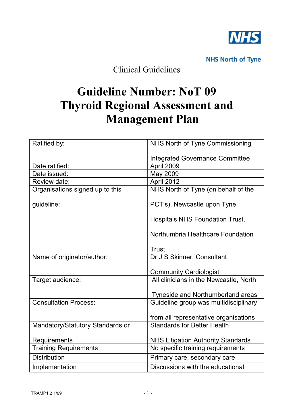 Thyroid Regional Assessment and Management Plan