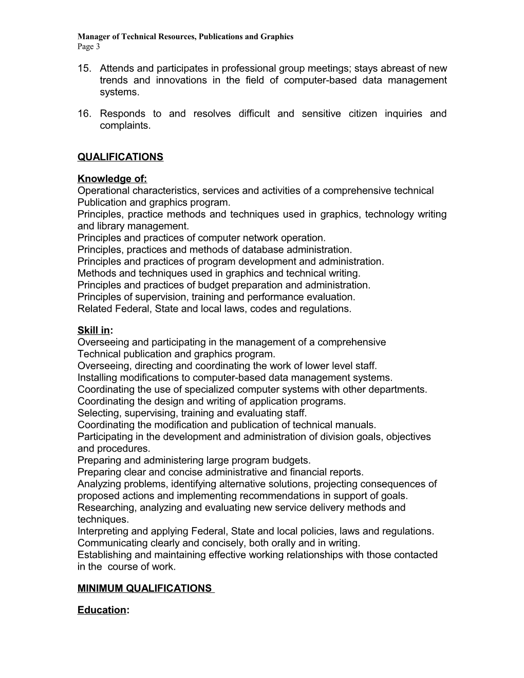 Manager of Technical Resources, Publications and Graphics