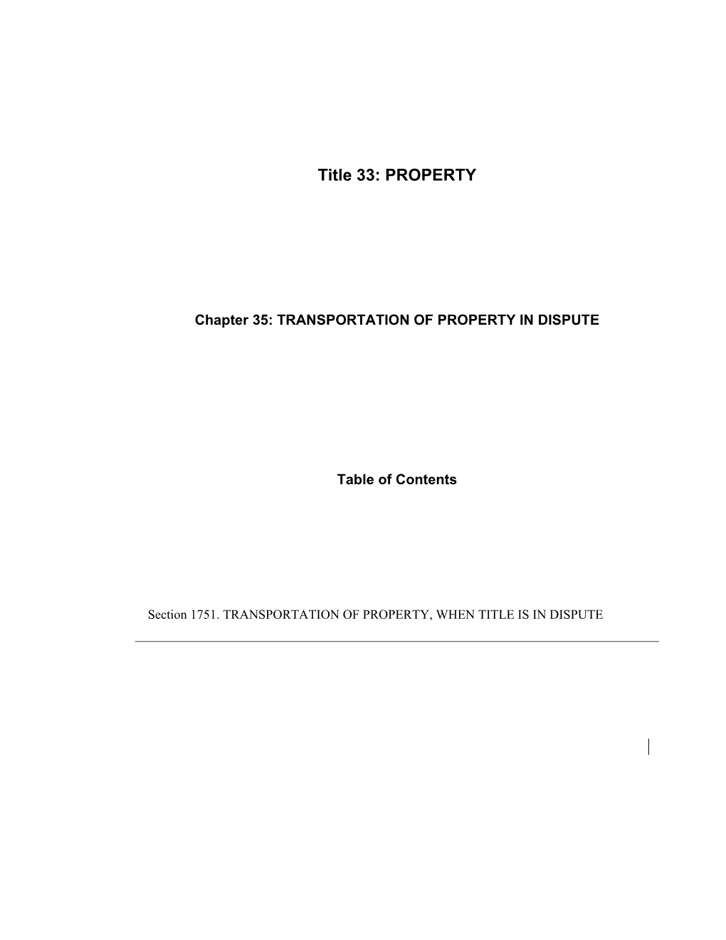 MRS Title 33, Chapter 35: TRANSPORTATION of PROPERTY in DISPUTE