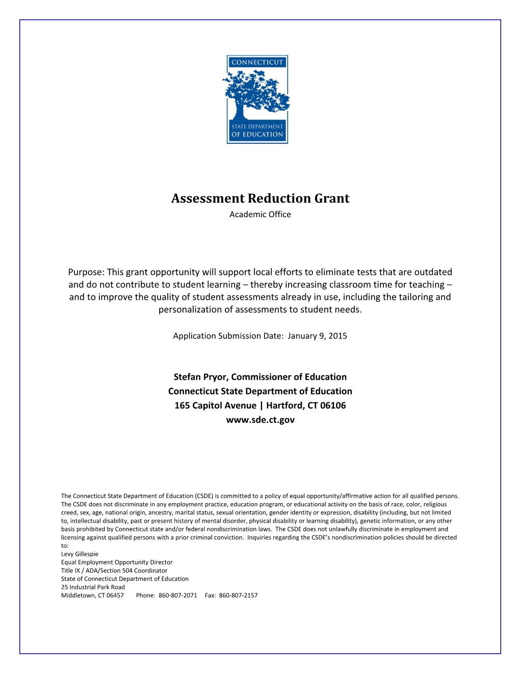 Assessment Reduction Grant