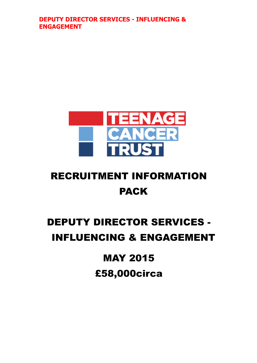 Deputy Director Services - Influencing & Engagement