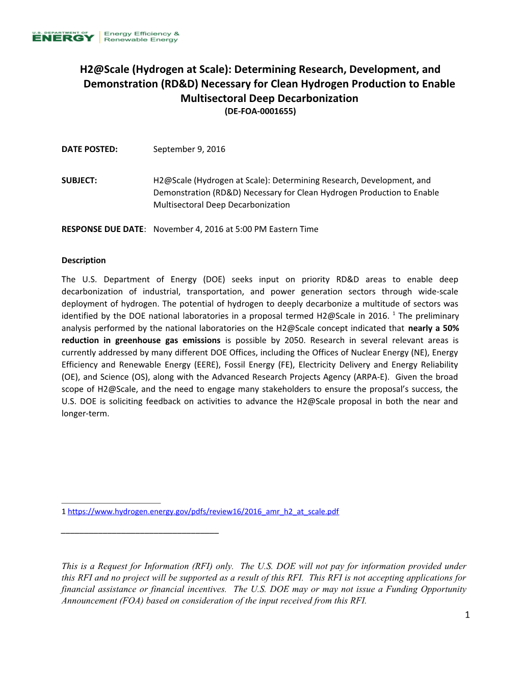 H2 Scale (Hydrogen at Scale): Determining Research, Development, and Demonstration (RD&D)