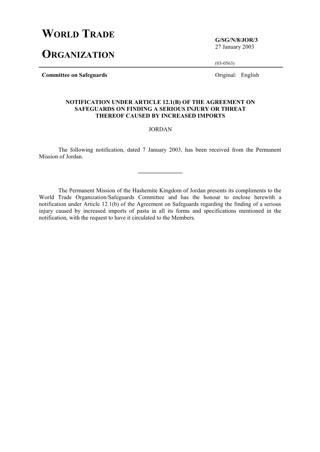 Notification Under Article 12.1(B) of the Agreement On