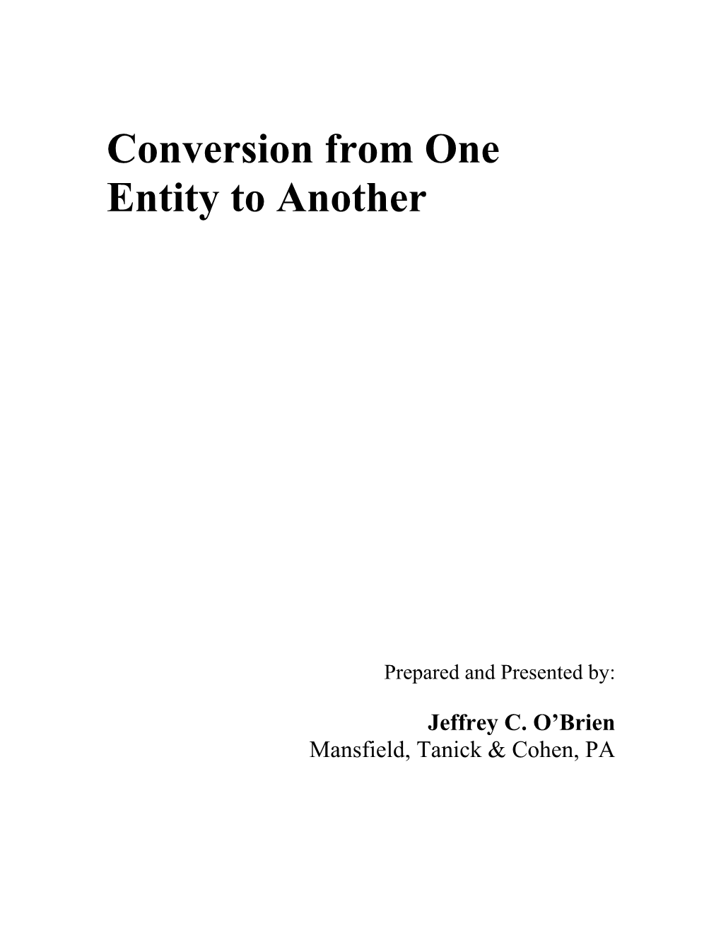 Conversion from One Entity to Another