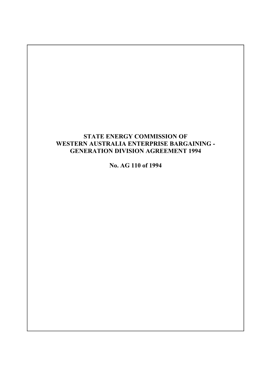 State Energy Commission of Western Australia Enterprise Bargaining - Generation Division