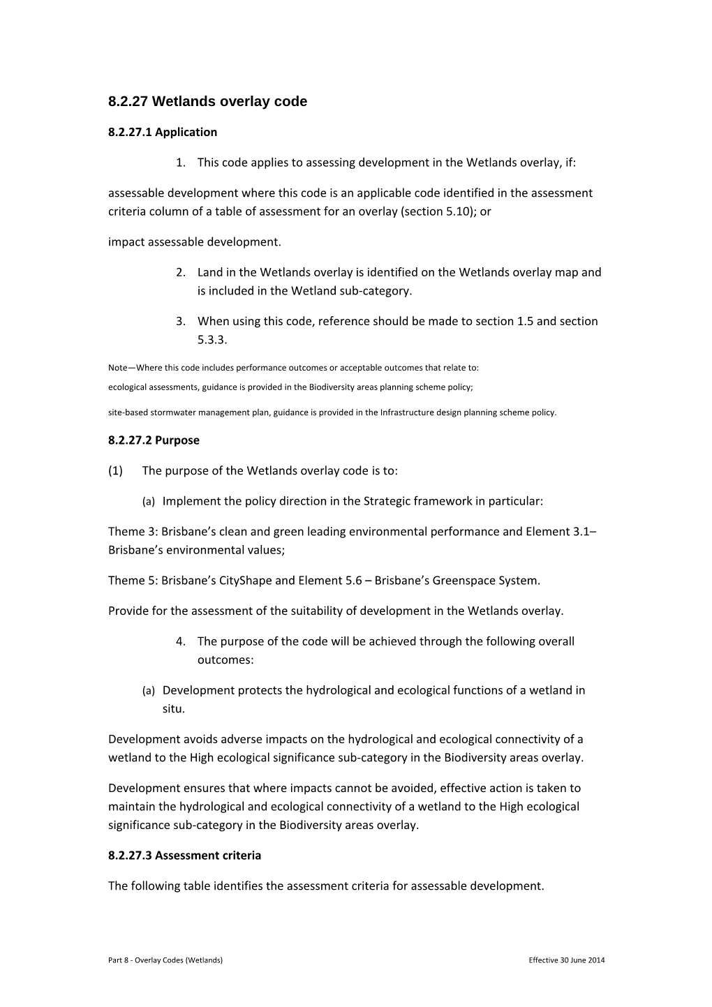 8.2.27Wetlands Overlay Code