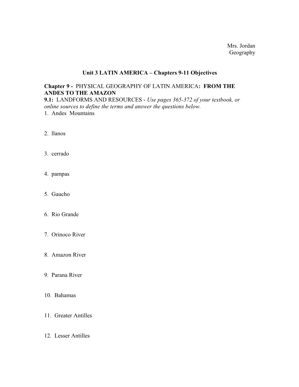 Unit 3 LATIN AMERICA Chapters 9-11 Objectives