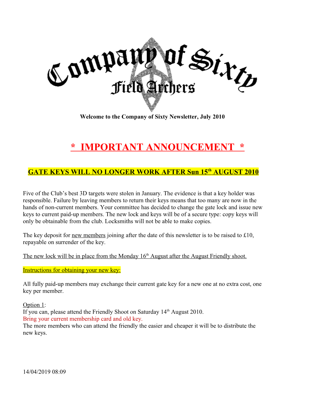 Welcome to the Company of Sixty Newsletter, July 2010