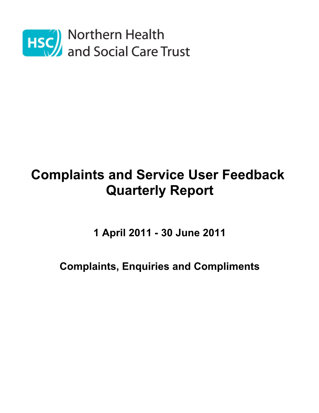 Total Complaints in the Quarter Ending 30 June 2010 Compared with Previous Quarter