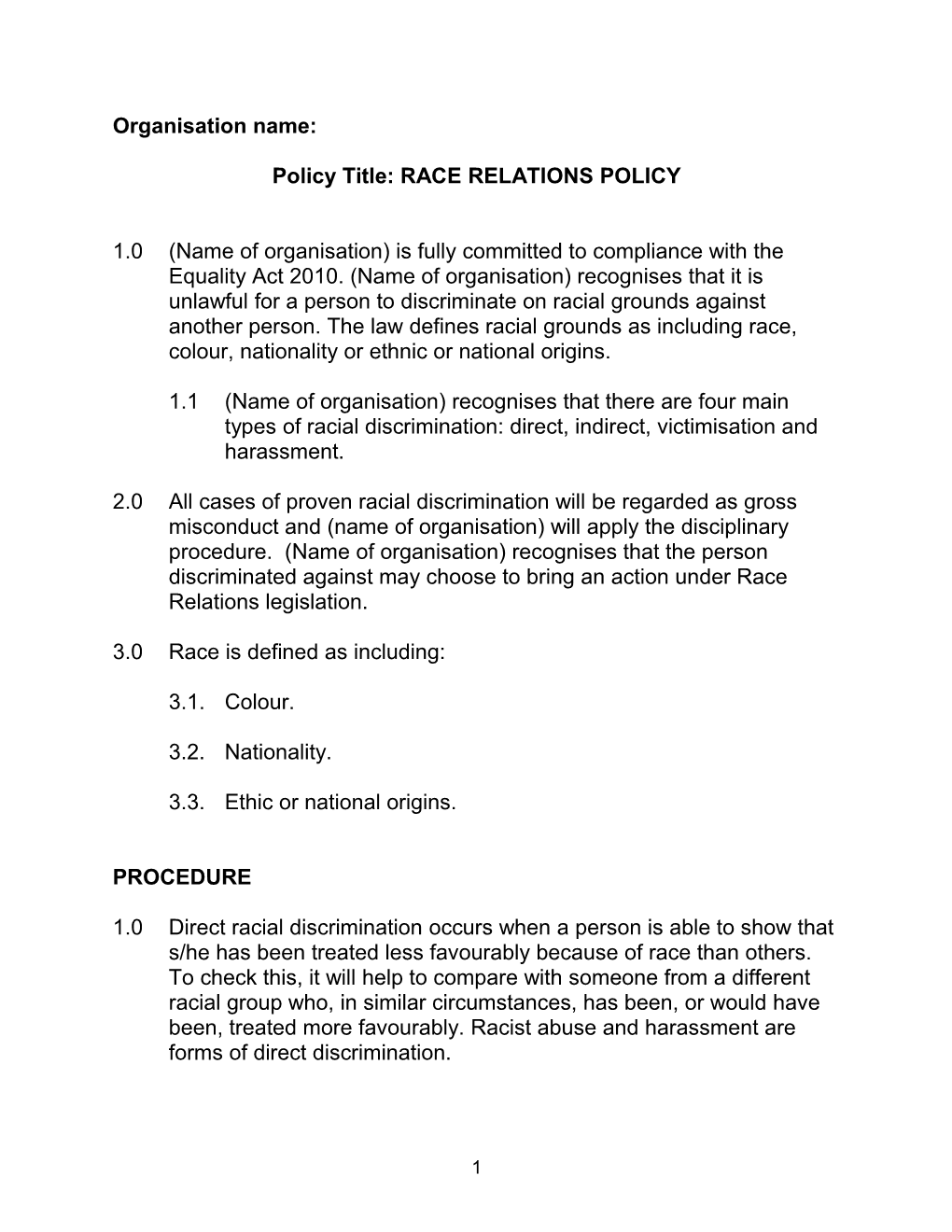 Policy Title: RACE RELATIONS POLICY