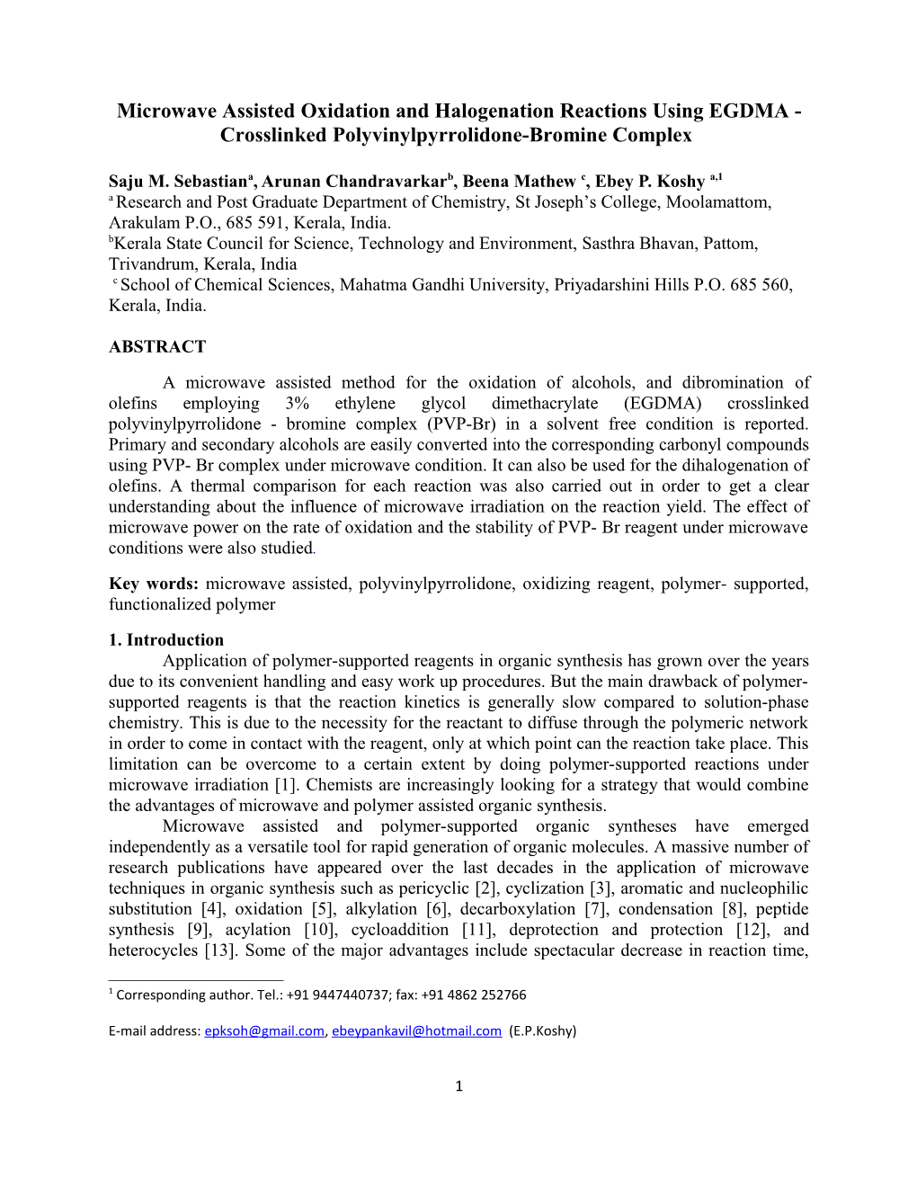 Microwave Assisted Oxidation and Halogenation Reactions Using EGDMA - Crosslinked