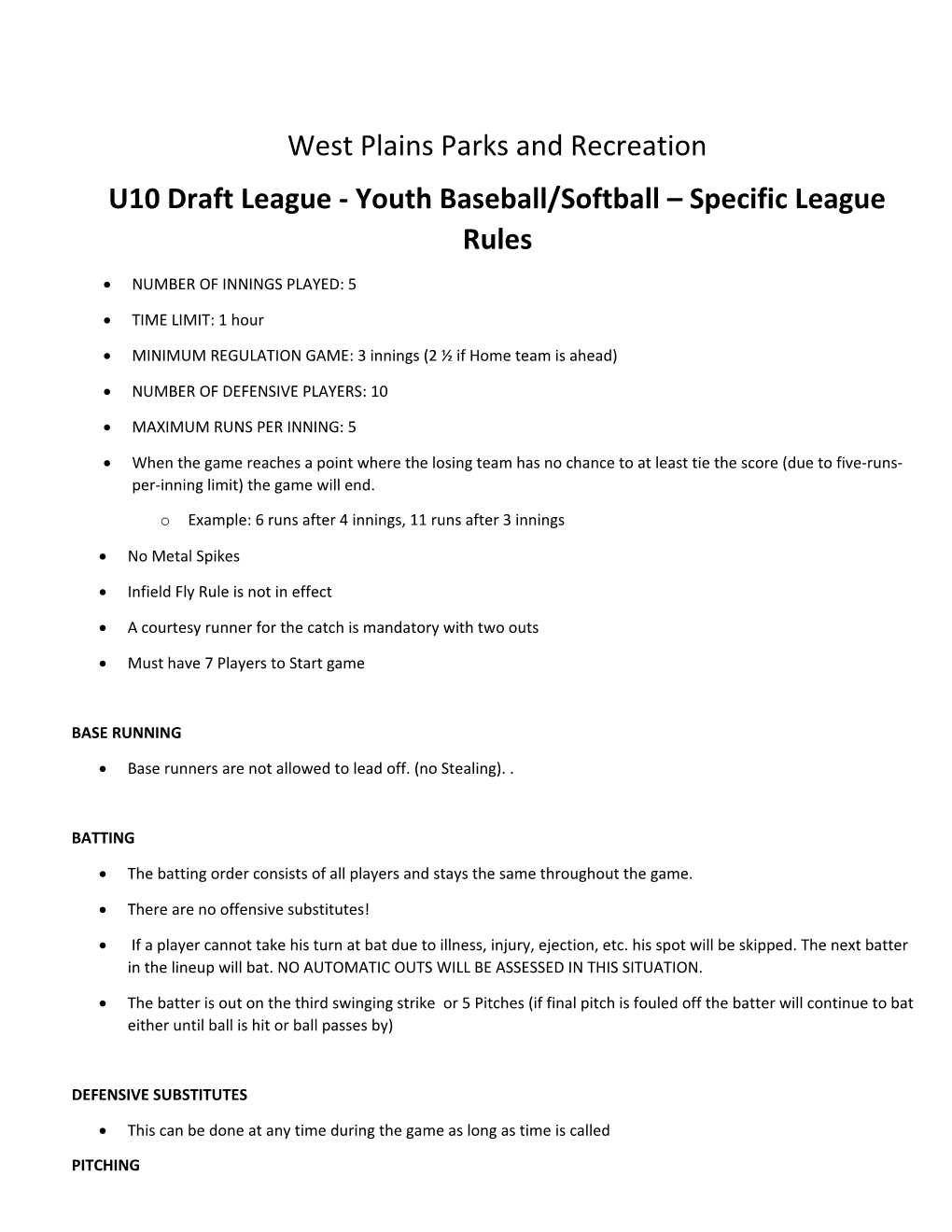 U10 Draft League - Youth Baseball/Softball Specific League Rules