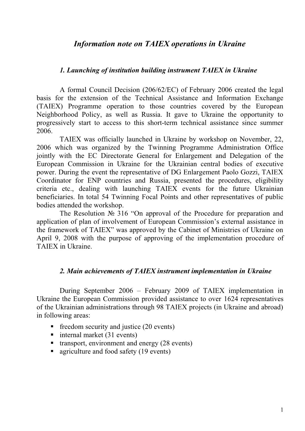 Informational Note on TAIEX Operations in Ukraine