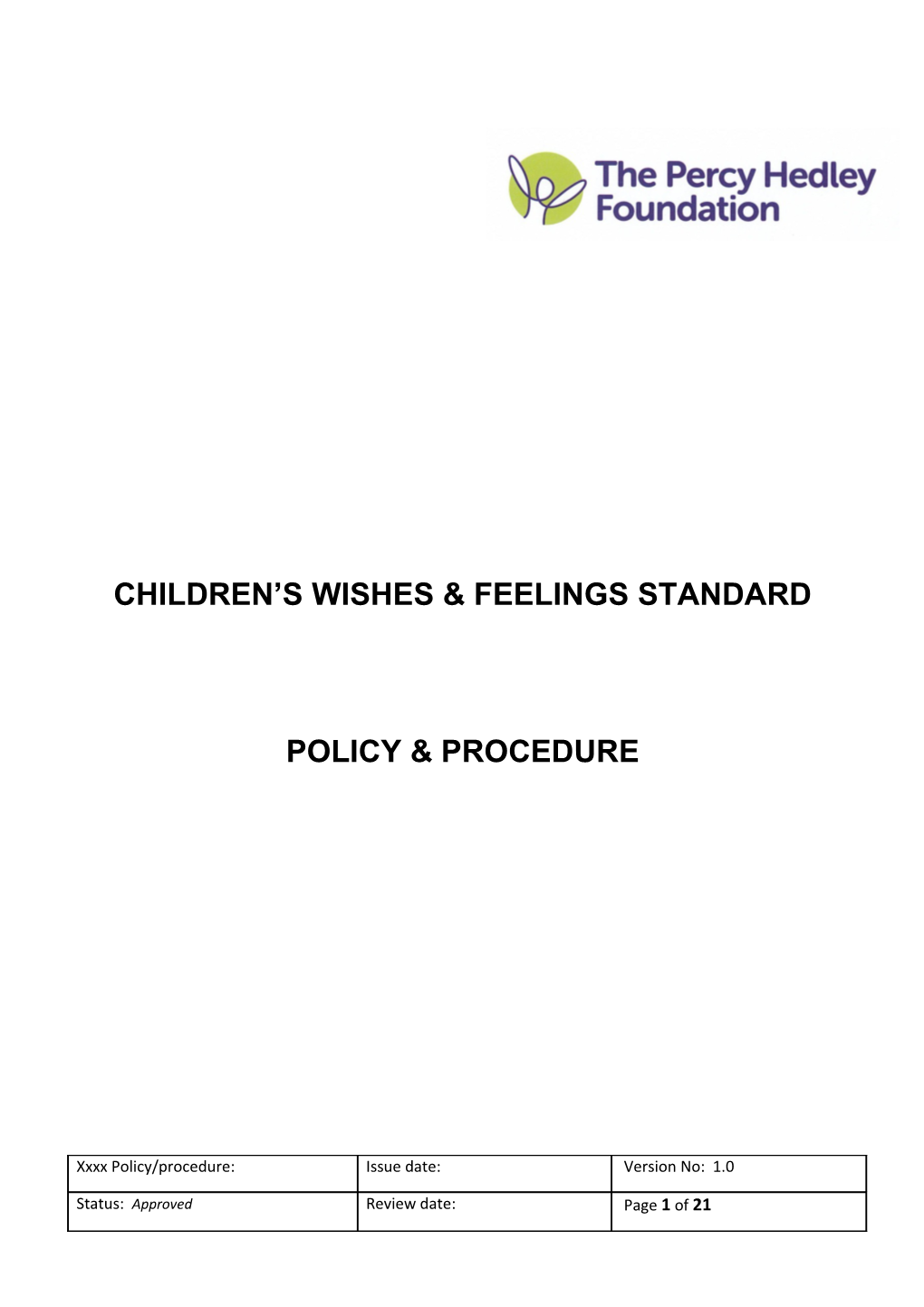 Children S Wishes & Feelings Standard