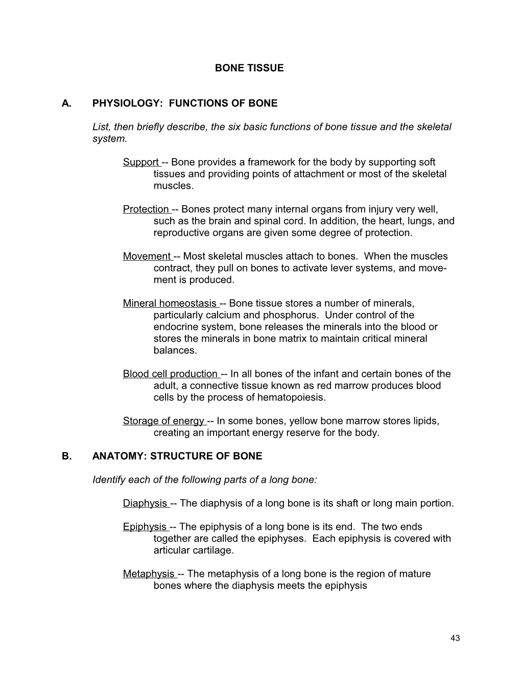 A.Physiology: Functions of Bone