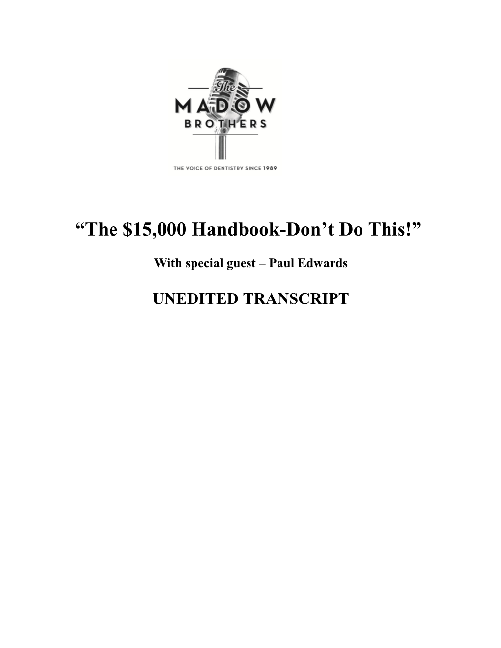 The $15,000 Handbook-Don T Do This!