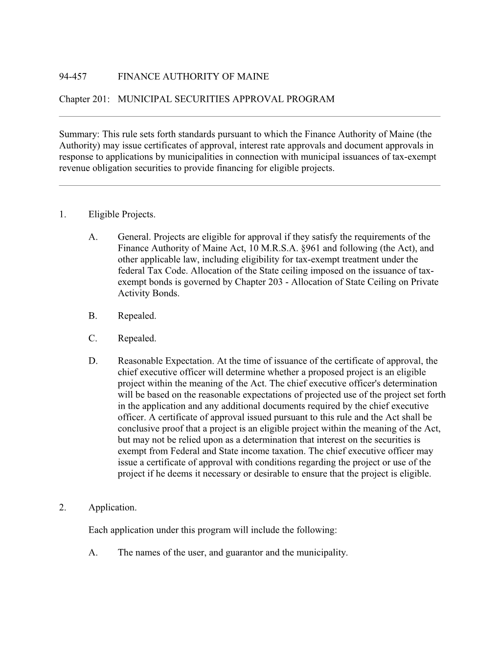 Chapter 201:MUNICIPAL SECURITIES APPROVAL PROGRAM