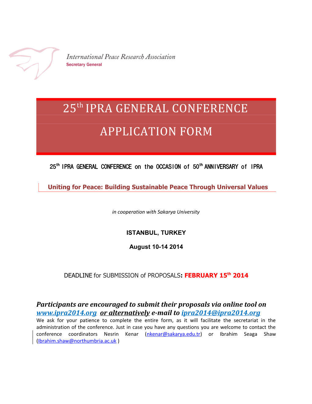 25Th IPRA GENERAL CONFERENCE on the OCCASION of 50Th ANNIVERSARY of IPRA