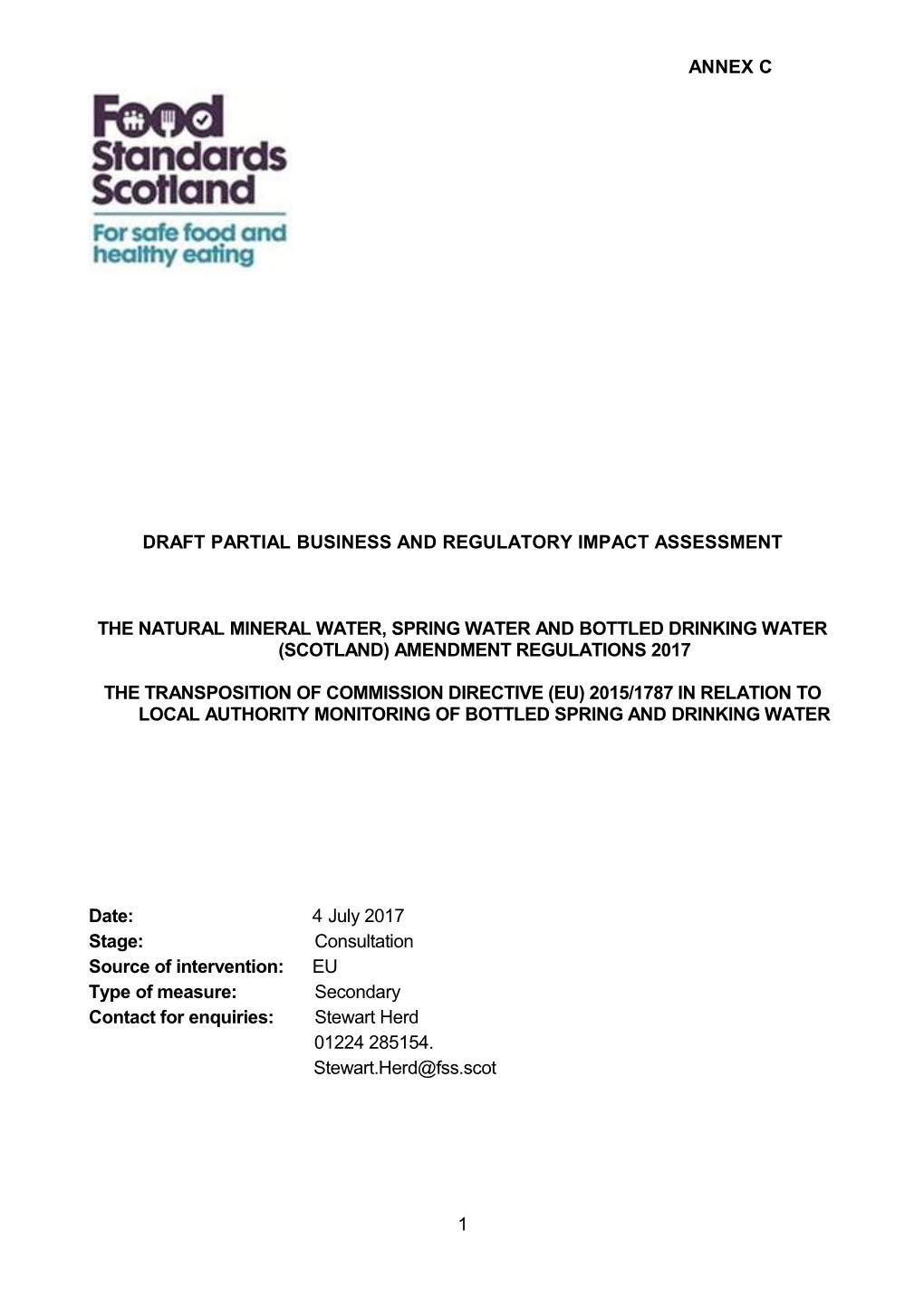 DRAFT PARTIAL BUSINESS and Regulatory Impact Assessment