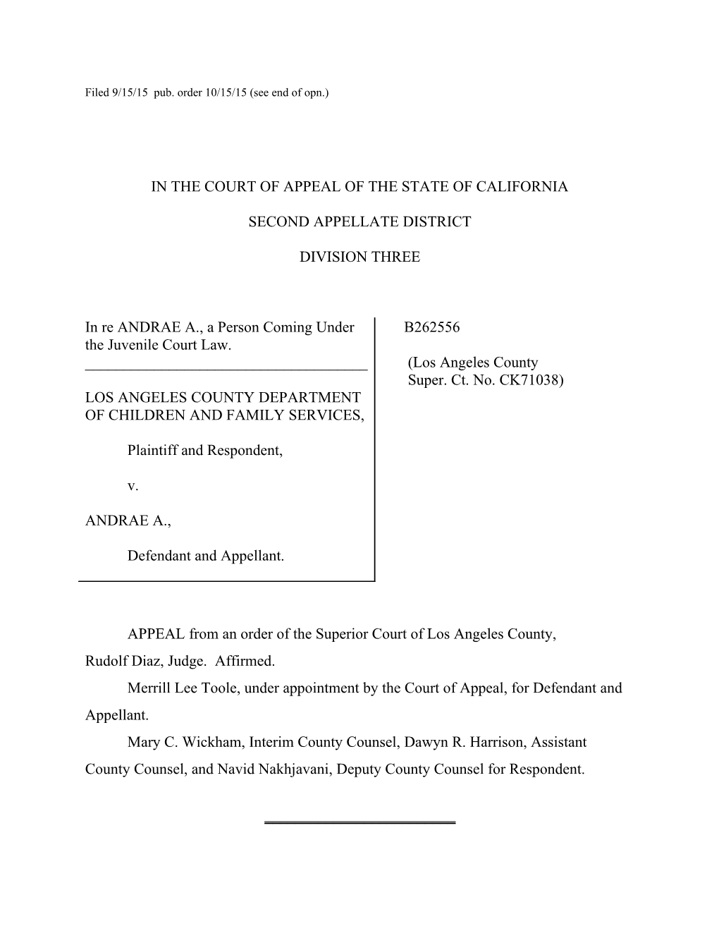 Filed 9/15/15 Pub. Order 10/15/15 (See End of Opn.)