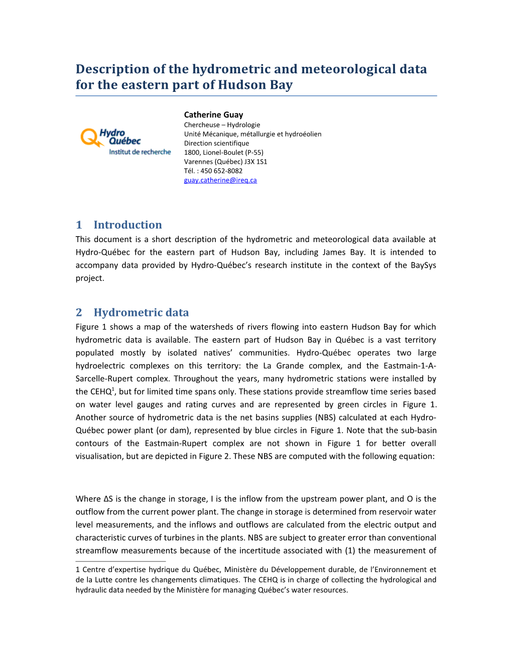 Description of the Hydrometric and Meteorological Data for the Eastern Part of Hudson Bay