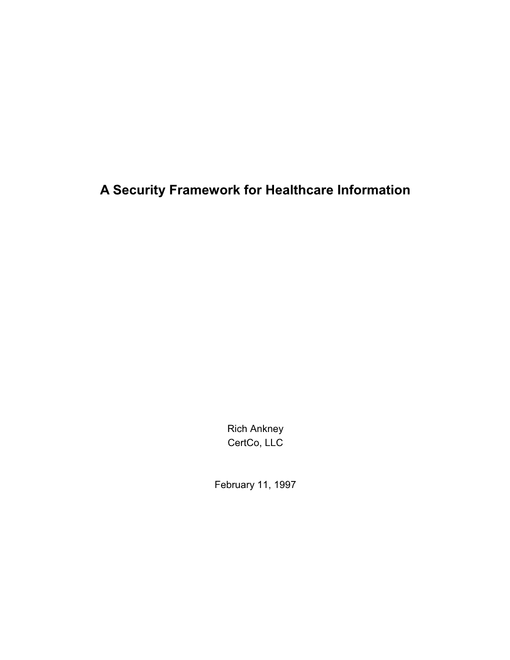 A Security Framework for Healthcare Information