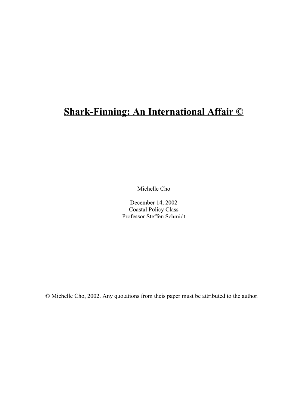 Shark-Finning: an International Affair