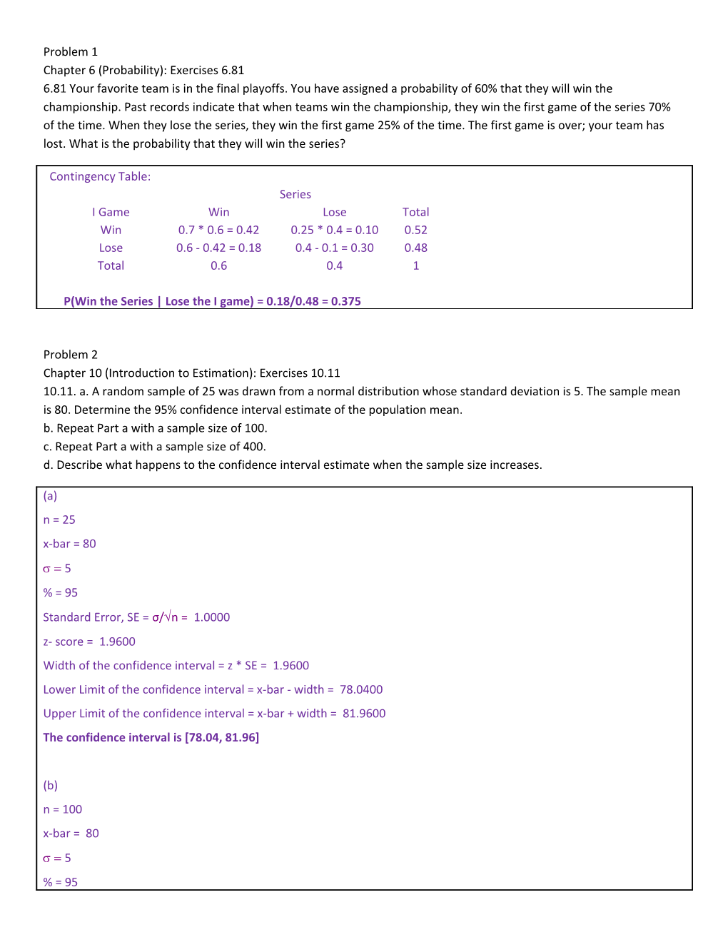 Problem 1 Chapter 6 (Probability): Exercises 6.81 6.81 Your Favorite Team Is in the Final