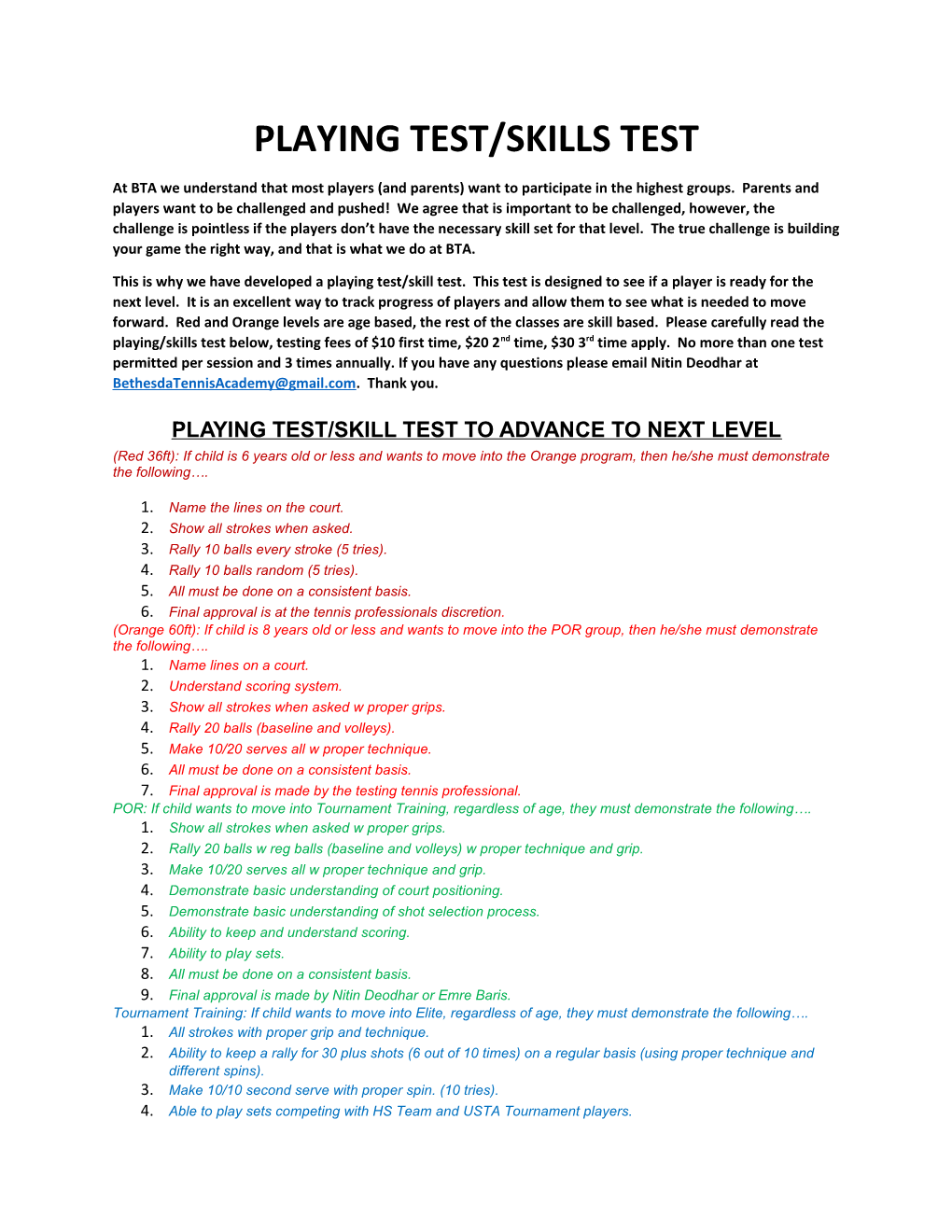 Playing Test/Skills Test