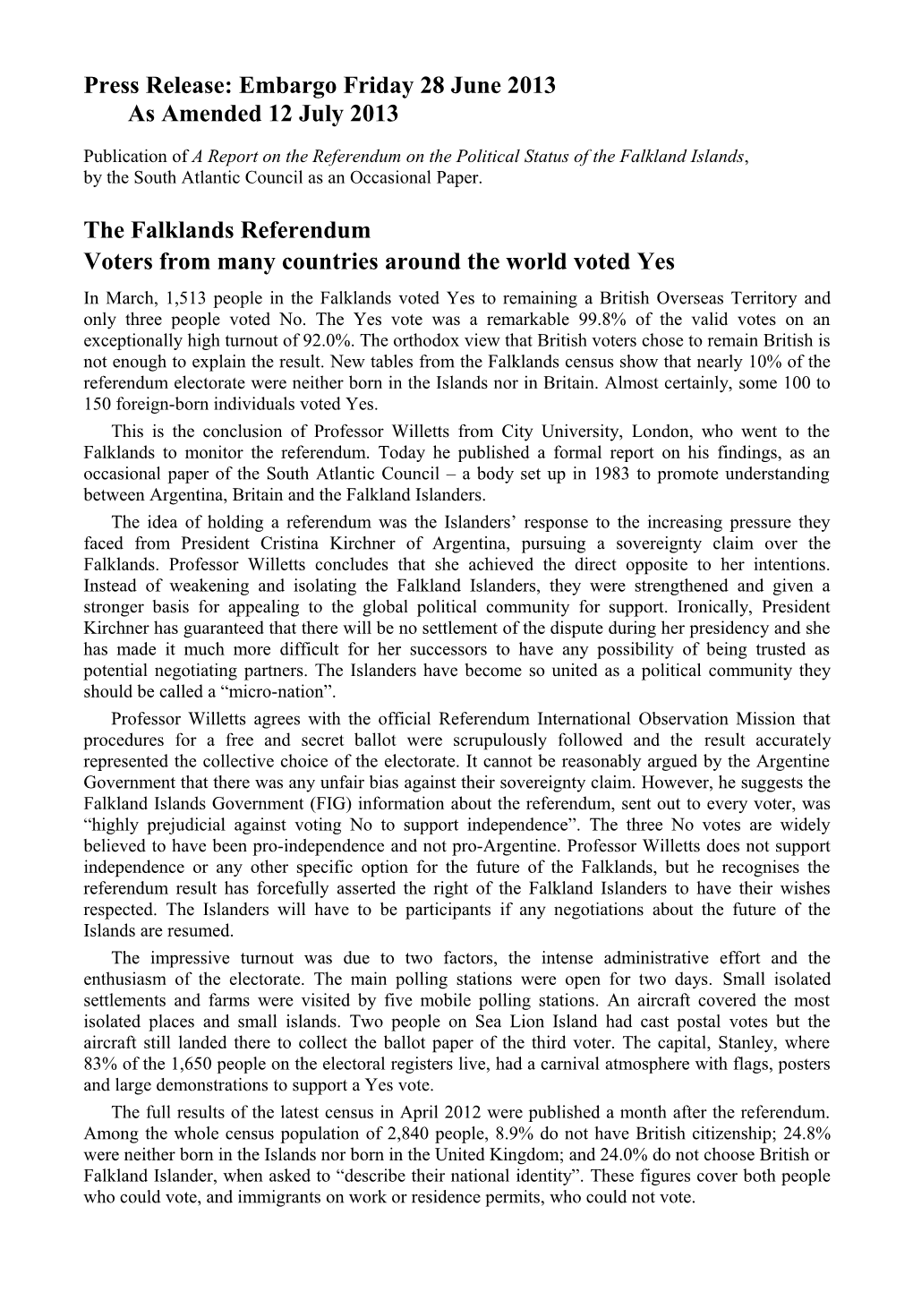 Press Release: a Report on the Referendum on the Political Status of the Falkland Islands
