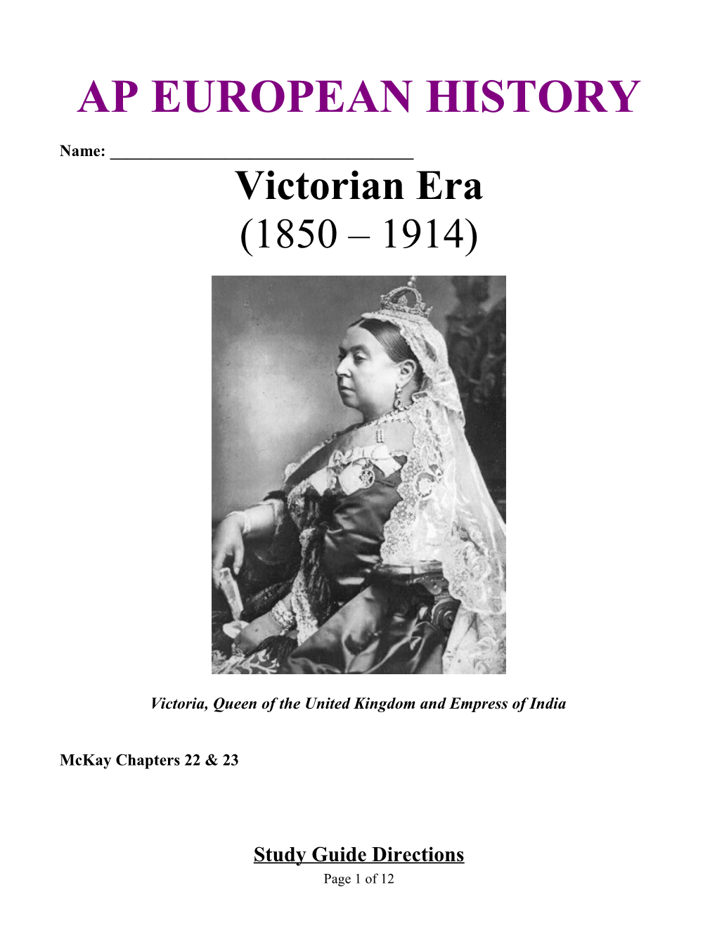 Victoria, Queen of the United Kingdom and Empress of India