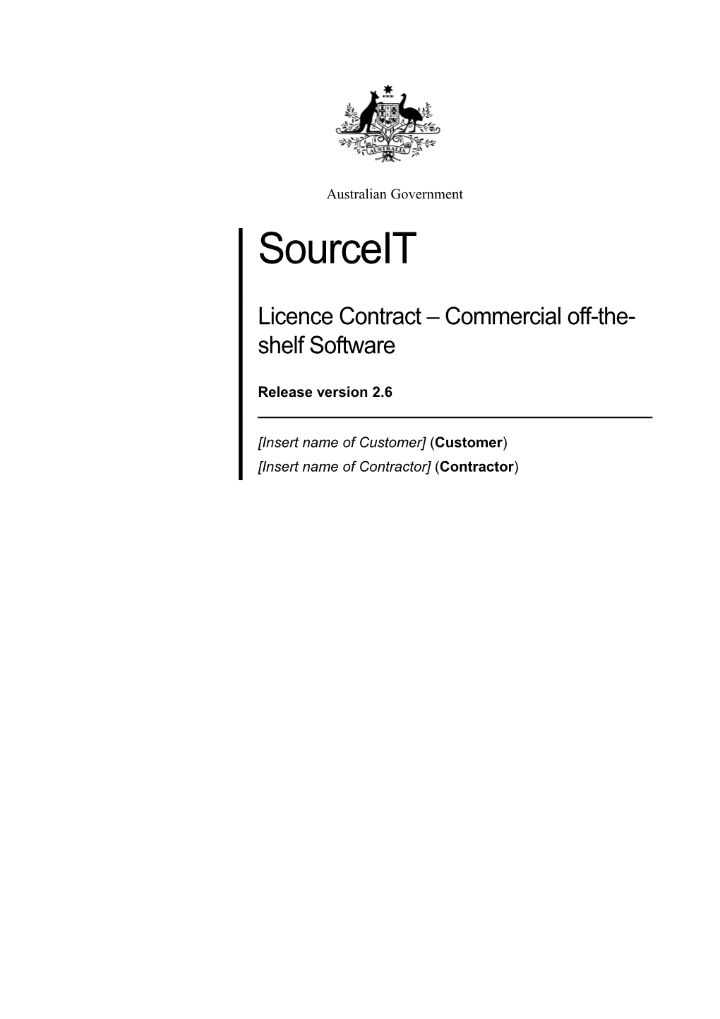 Source IT Licence (Only) Contract - Commercial Off-The-Shelf Software - Release Version 2.3