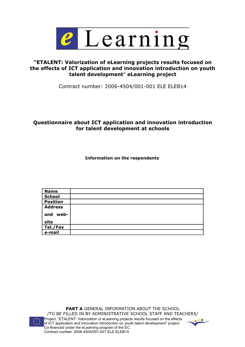 Questionnaire About ICT Application and Innovation Introduction for Talent Development