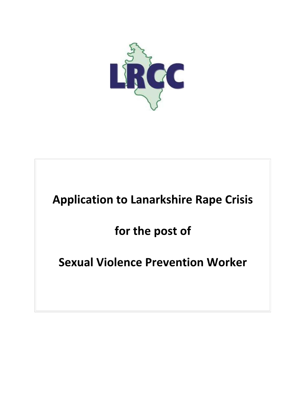 For the Post of Sexual Violence Prevention Worker