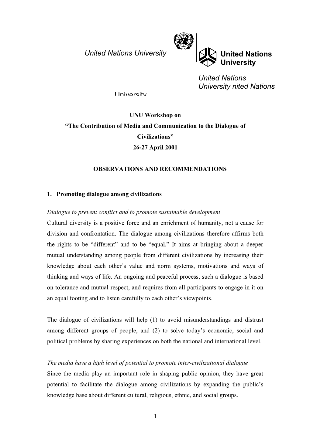 The Contribution of Media and Communication to the Dialogue of Civilizations