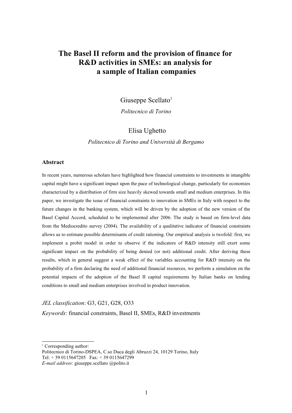 The Financing of Innovative Activities by Banking Institutions: Policy Issues and Regulatory