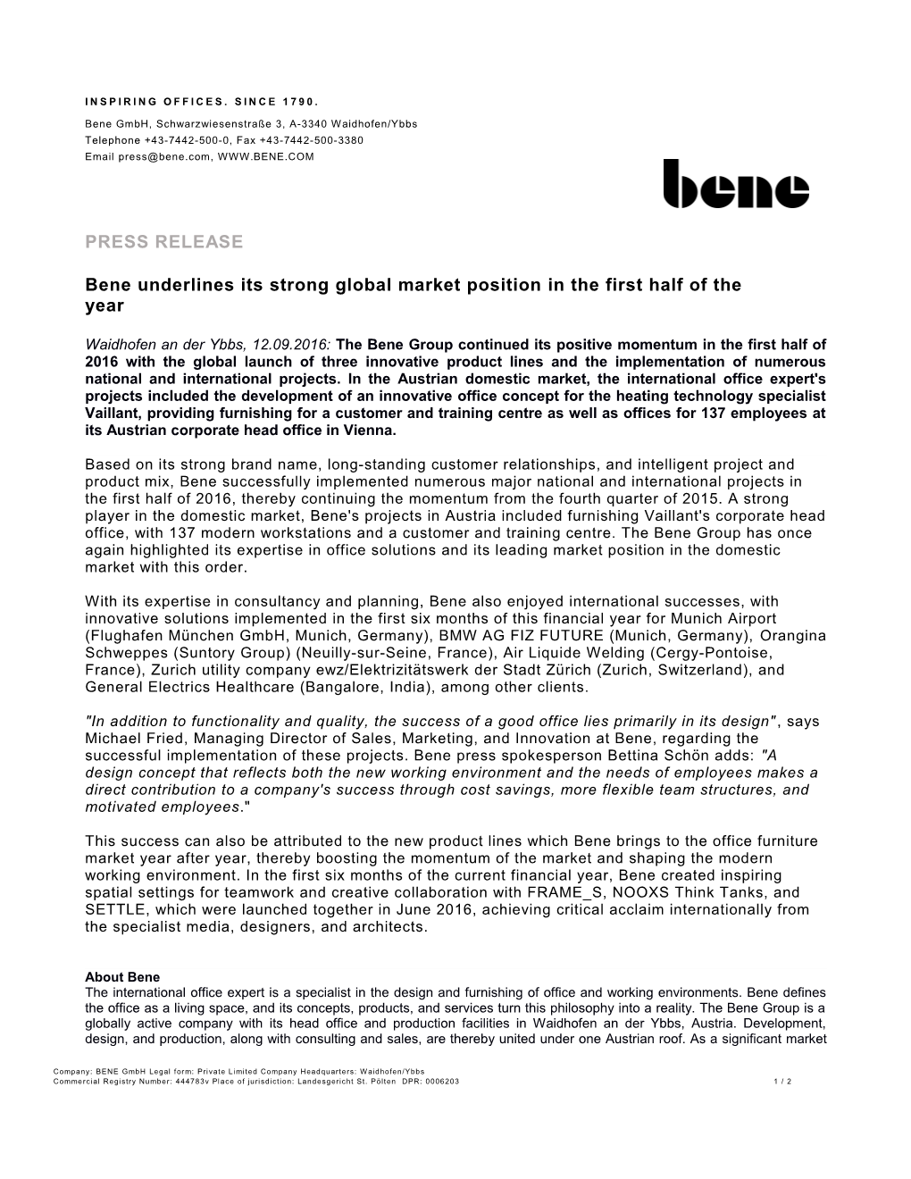 Bene Underlines Its Strong Global Market Position in the First Half of the Year