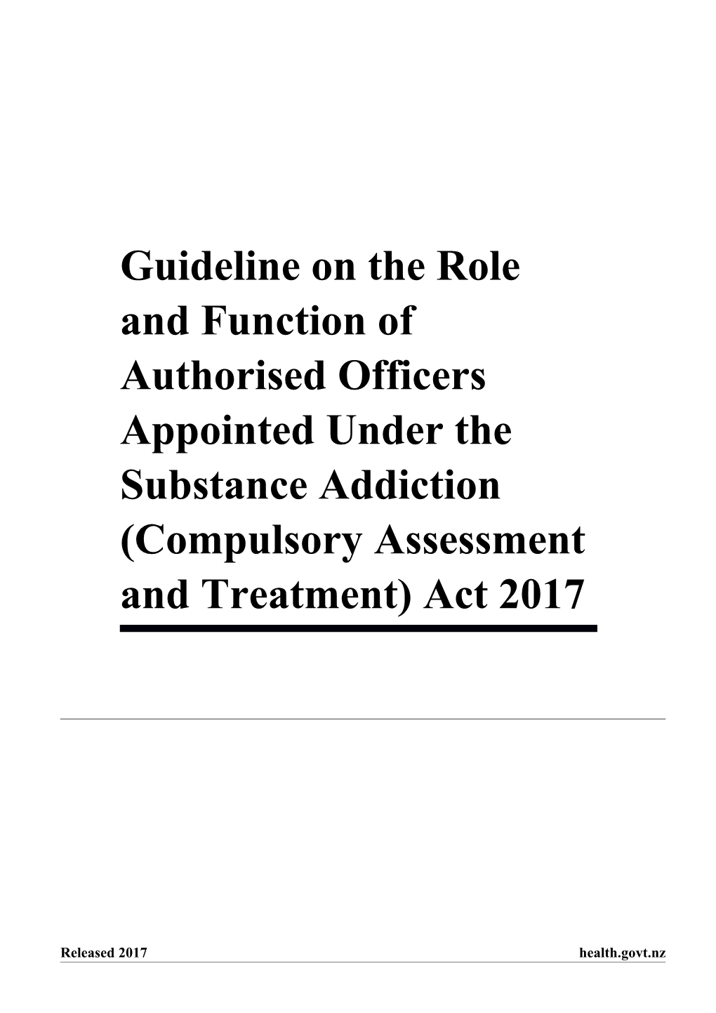 Guideline on the Role and Function of Authorised Officers Appointed Under the Substance