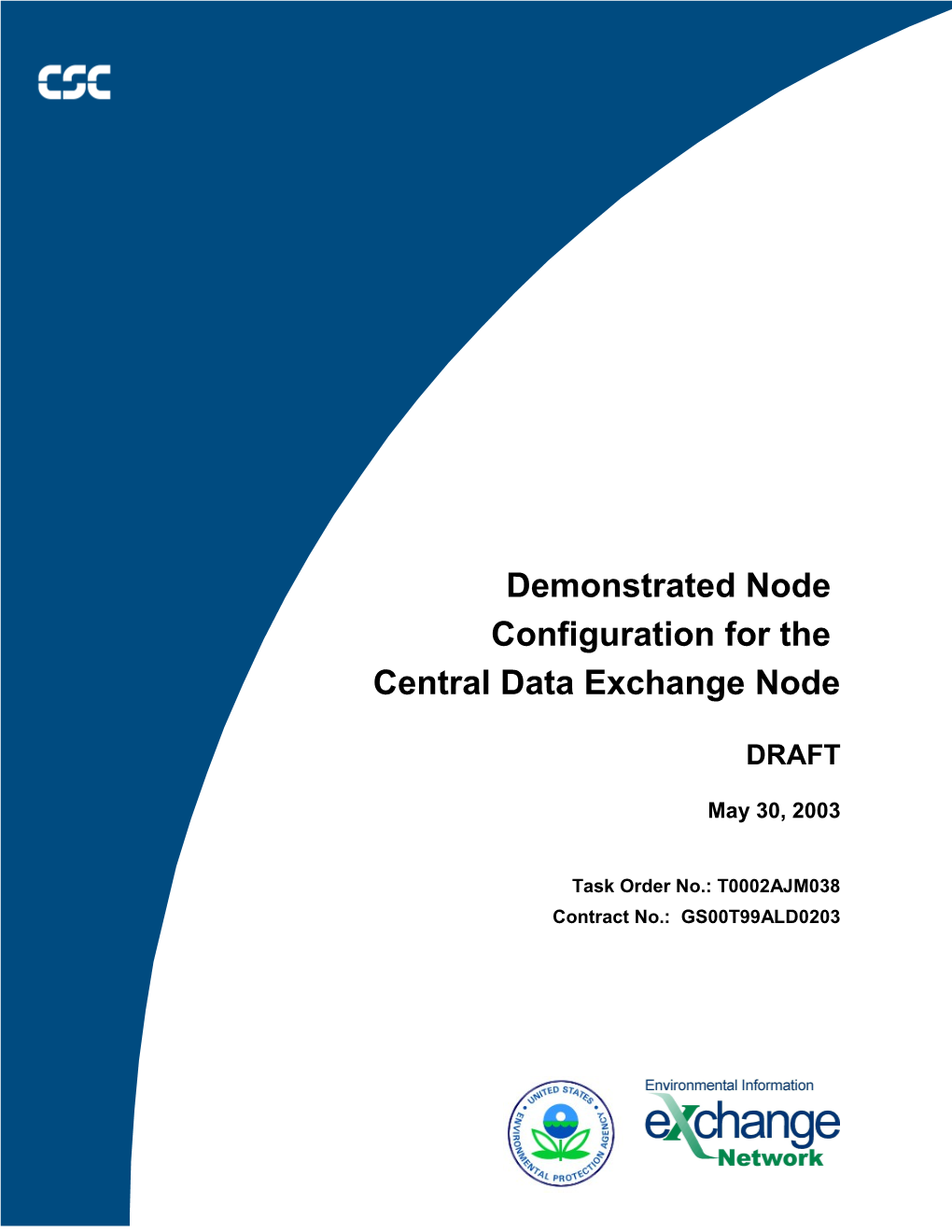 Demonstrated Node Configuration