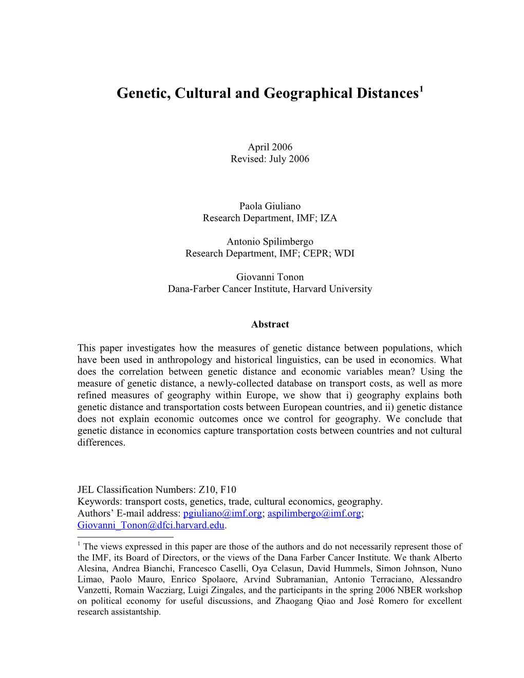 Genetic, Cultural and Geographical Distances 1