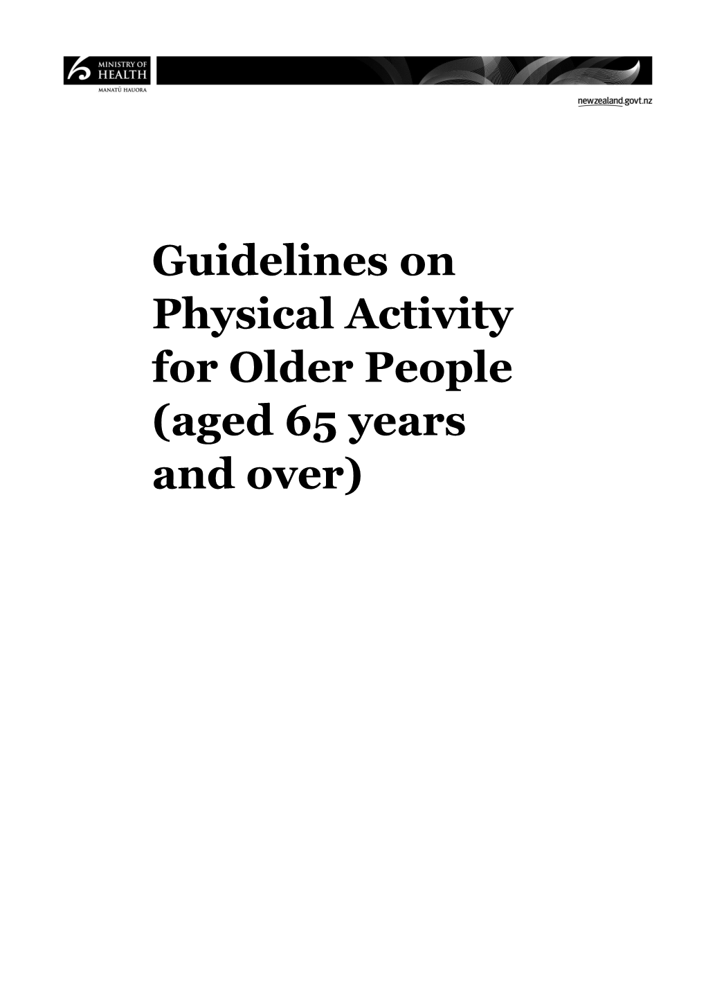 Guidelines on Physical Activity for Older People (Aged 65 Years and Over)