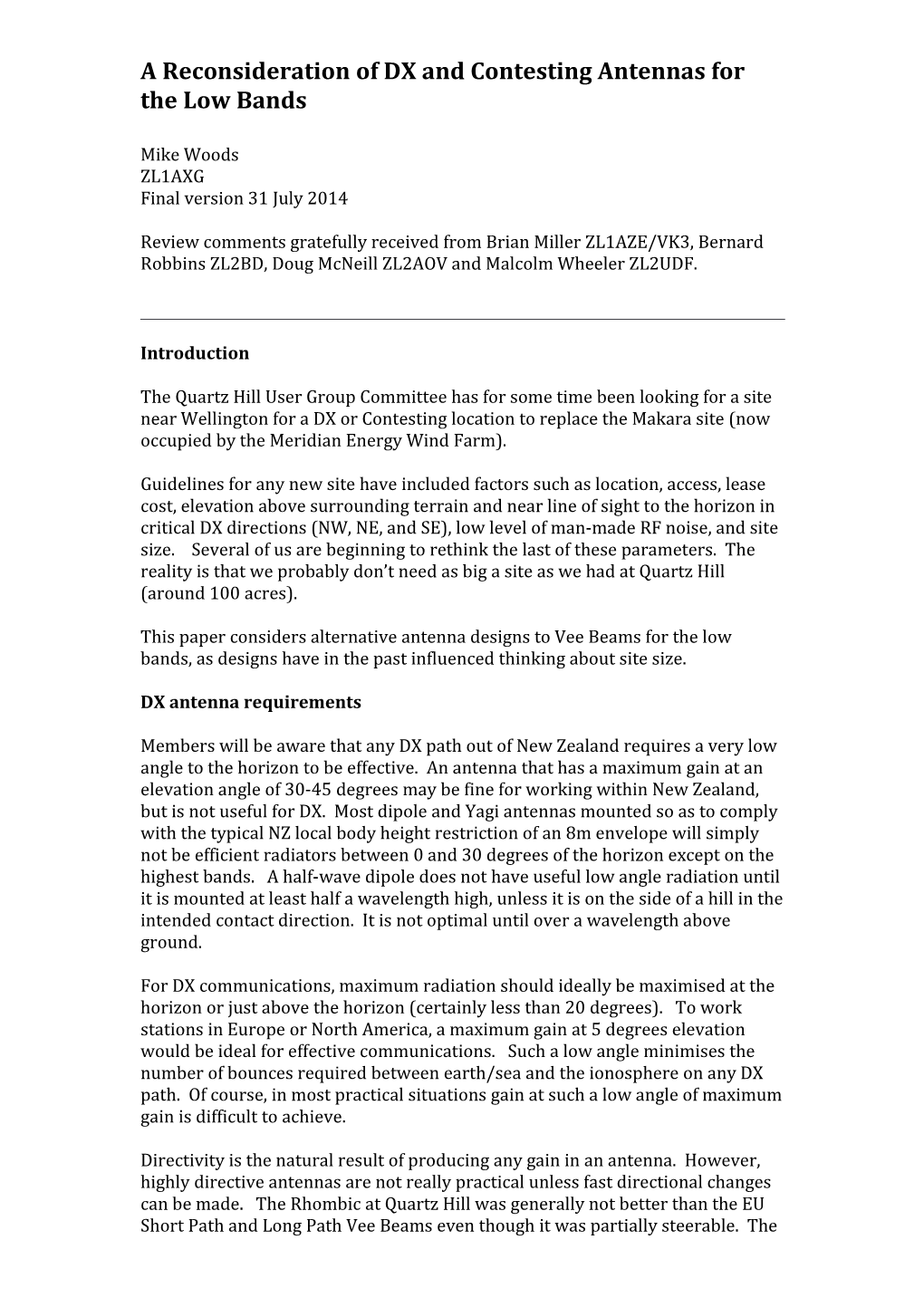 A Reconsideration of DX and Contesting Antennas for the Low Bands