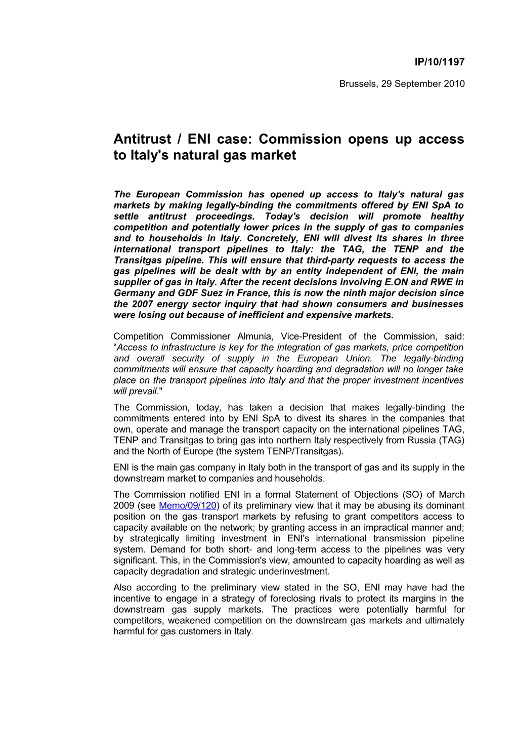 Antitrust / ENI Case: Commission Opens up Access to Italy's Natural Gas Market