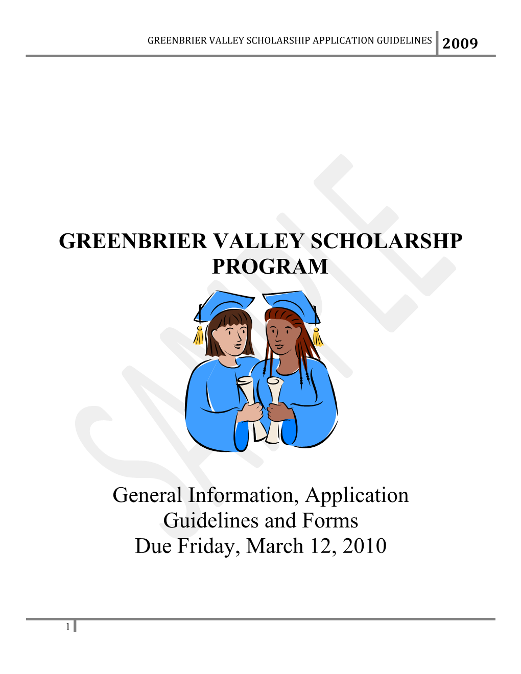 Greenbrier Valley Scholarship Application Guidelines