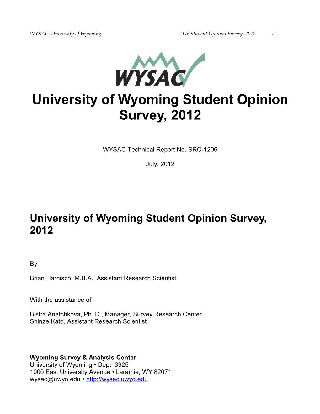 University of Wyoming Student Opinion Survey, 2012