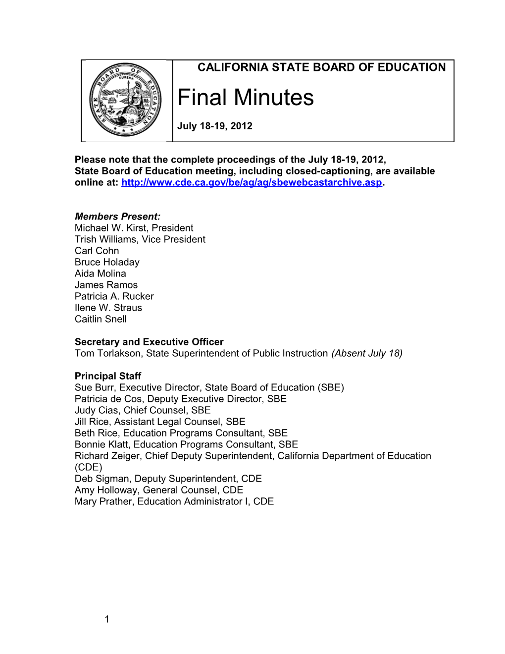 Final Minutes for July 18-19, 2012 - SBE Minutes (CA State Board of Education)