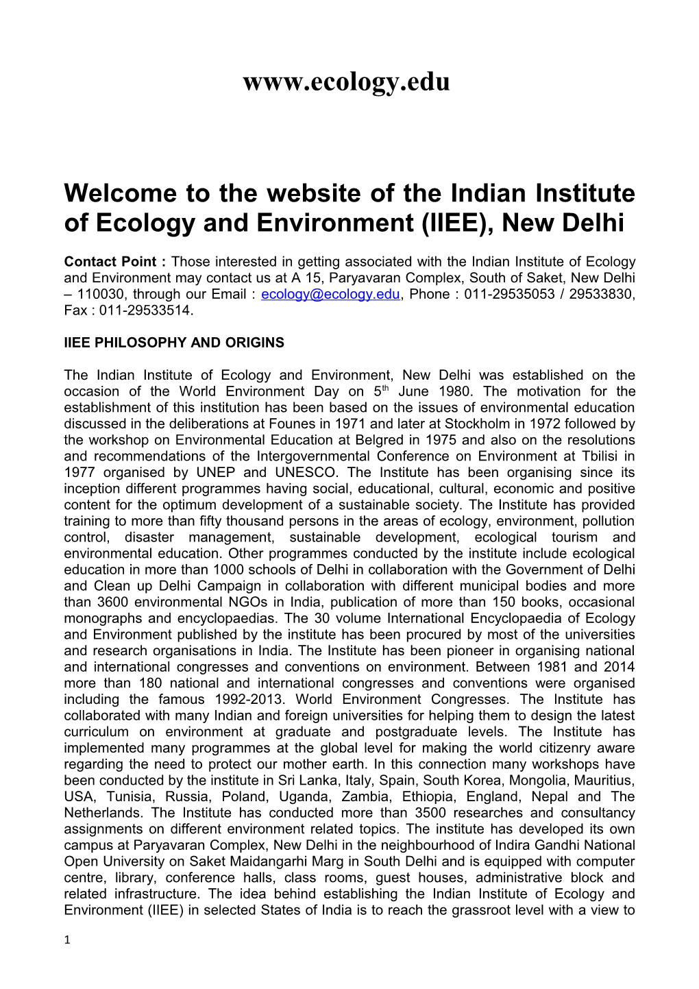 Welcome to the Website of the Indian Institute of Ecology and Environment (IIEE), New Delhi